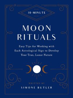 This is a book about 10 Minute Moon Rituals