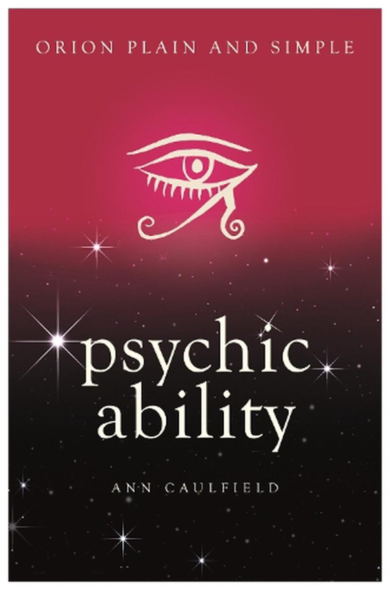 This is the book about Psychic Ability Orion Plain and Simple