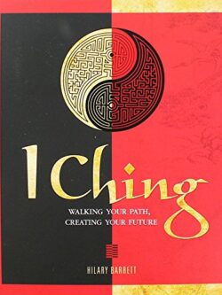 This is a book of divination with I Ching Walking Your Path Creating Your Future