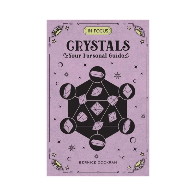 In Focus Crystals: Your Personal Guide